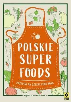 Polskie super foods