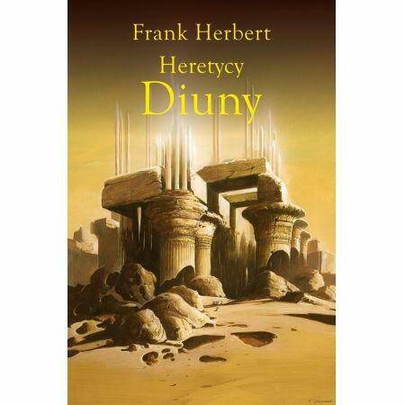 Heretycy Diuny. Frank Herbert