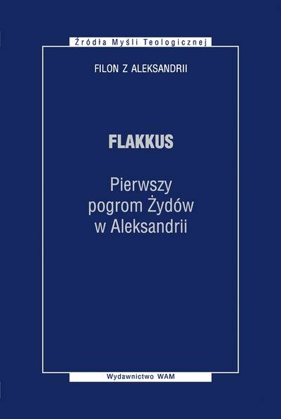 Flakkus Pierwszy pogrom Żydów w Aleks.