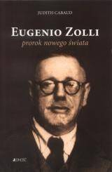 Eugenio Zolli-prorok nowego świata