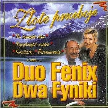 Duo Fenix Dwa Fyniki 