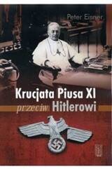 Krucjata Piusa XI przeciw Hitlerowi