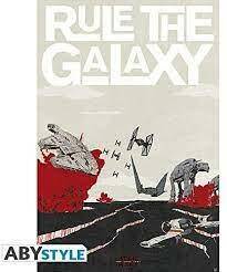 STAR WARS RULE THE GALAXY POSTER