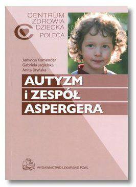 Książka Autyzm i zespół Aspergera