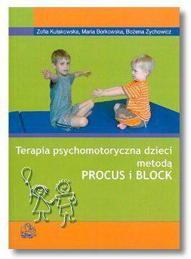 Terapia psychomotoryczna dzieci metodą PROCUS i BLOCK metodą Procus i Block
