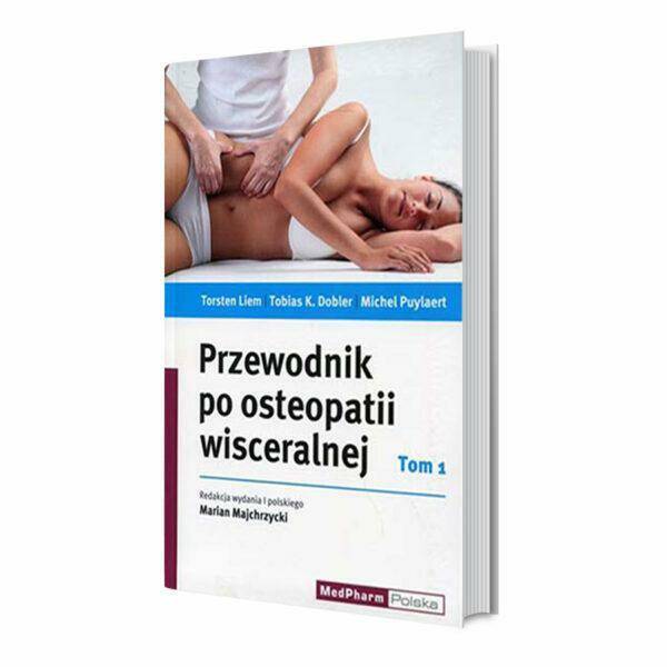 Książka Przewodnik po osteopatii wisc I