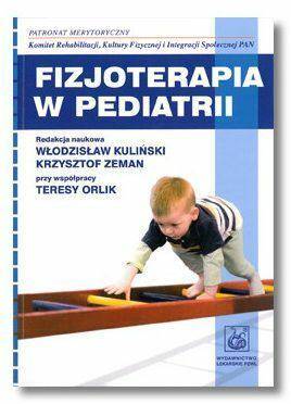 Książka Fizjoterapia w pediatrii