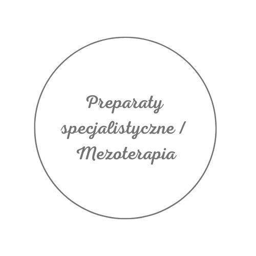 Preparaty specjalistyczne / Mezoterapia
