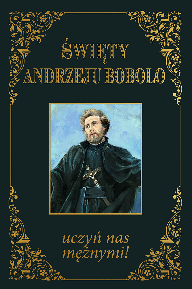 Święty Andrzeju Bobolo - twarda opr.