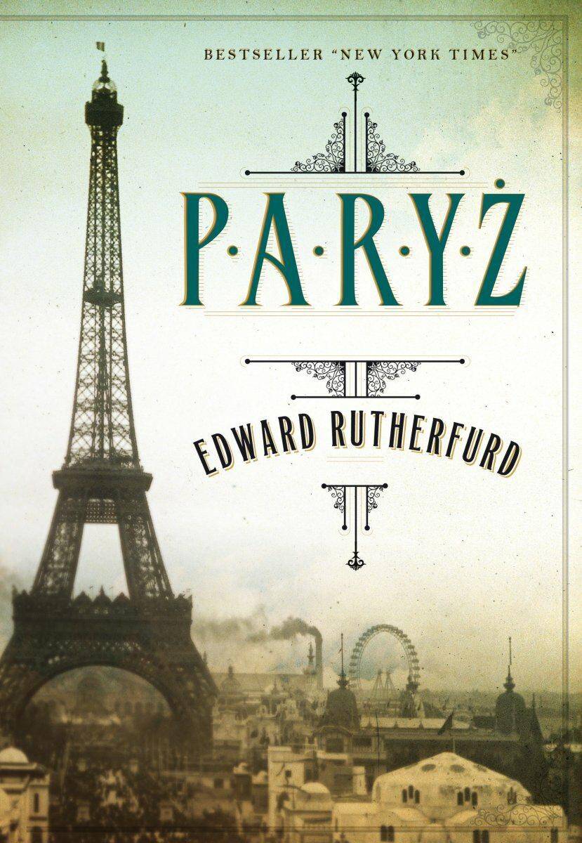 Paryż. Edward Rutherfurd