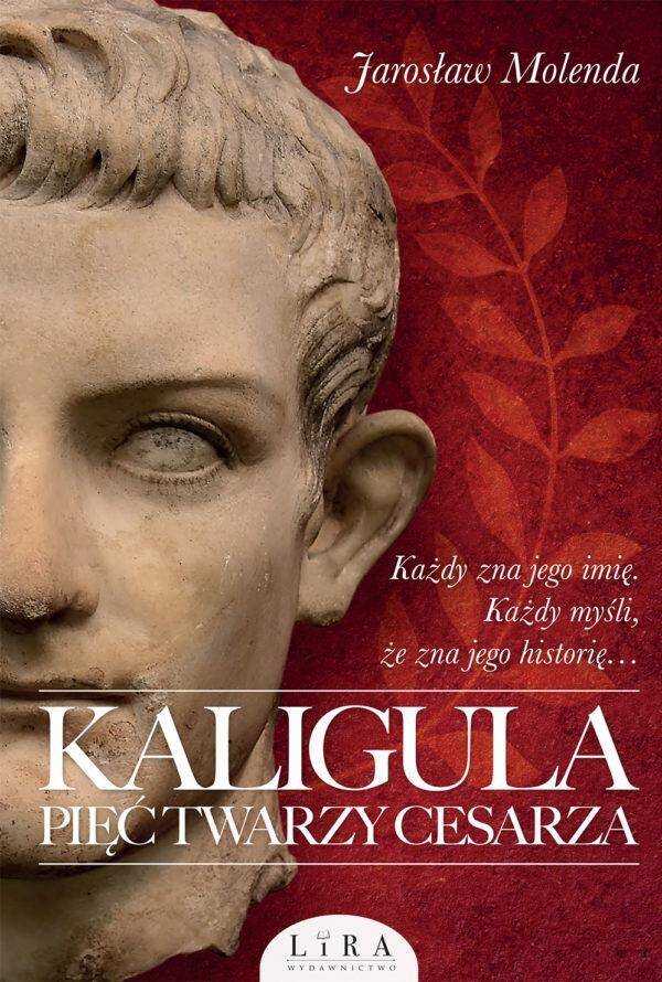 Kaligula pięć twarzy cesarza