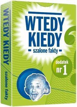 Wtedy kiedy - Szalone fakty