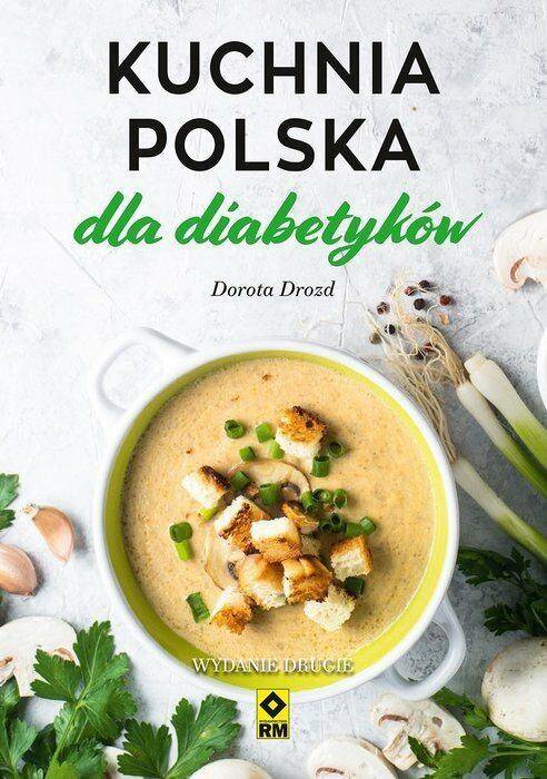 Kuchnia polska dla diabetyków Wyd. II
