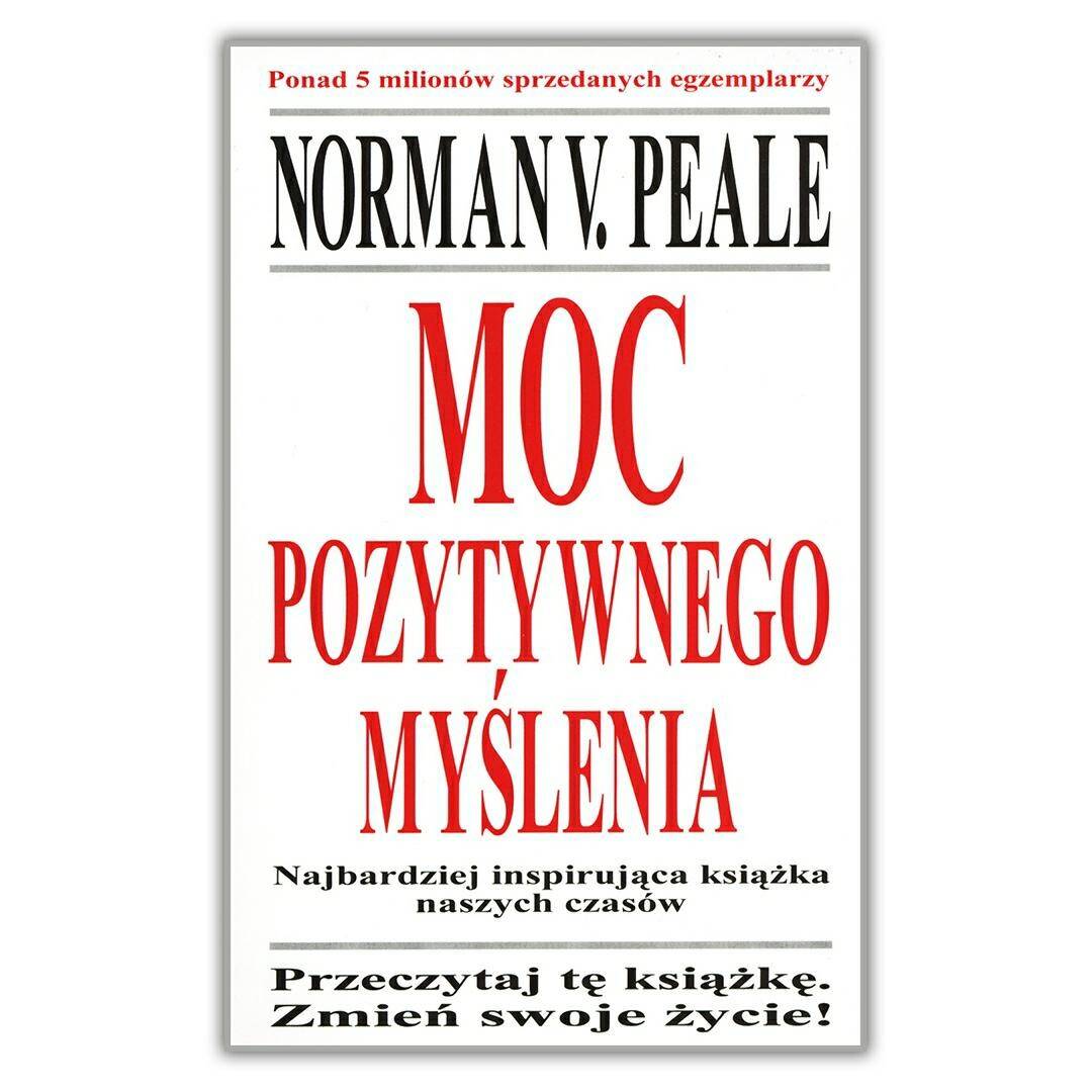 Moc pozytywnego myślenia