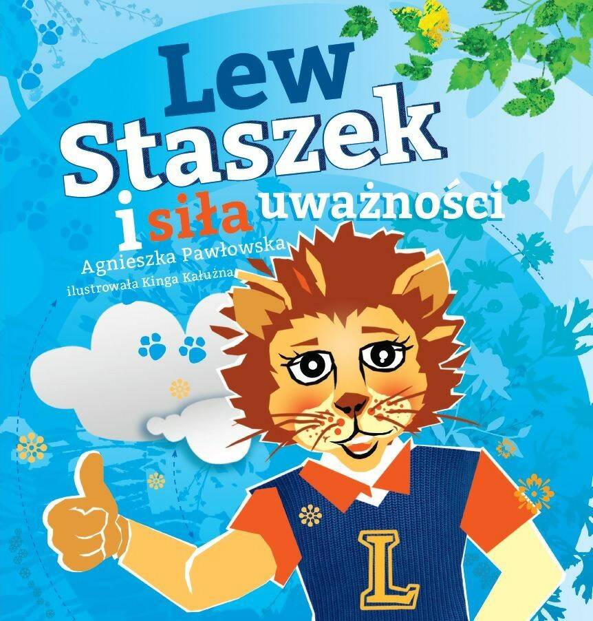 Lew Staszek i siła uważności