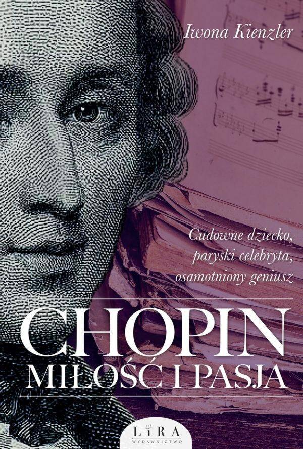 Chopin miłość i pasja