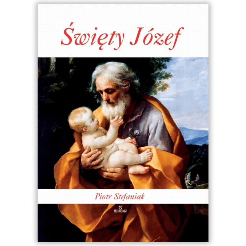 Święty Józef / Piotr Stefaniak