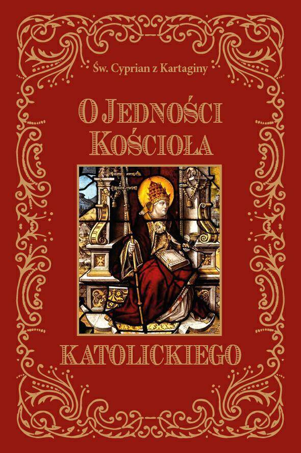 O Jedności Kościoła Katolickiego