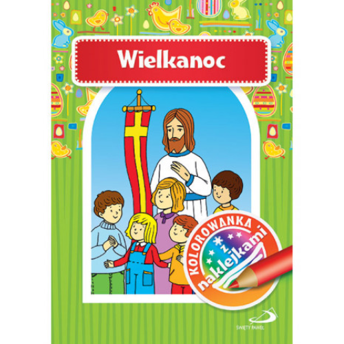 Kolorowanka Wielkanoc + naklejki