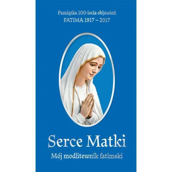 Serce Matki - Pamiątka 100lecia objawień