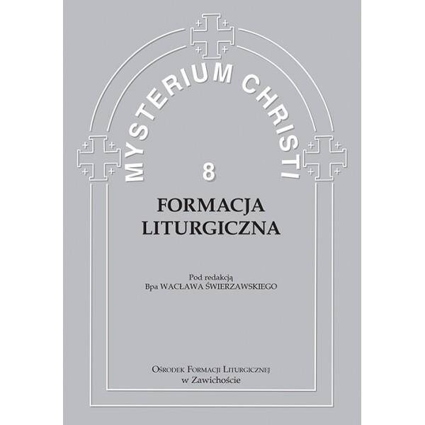 Formacja... (Mysterium Christi t. 8)