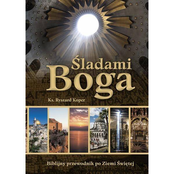 Śladami Boga