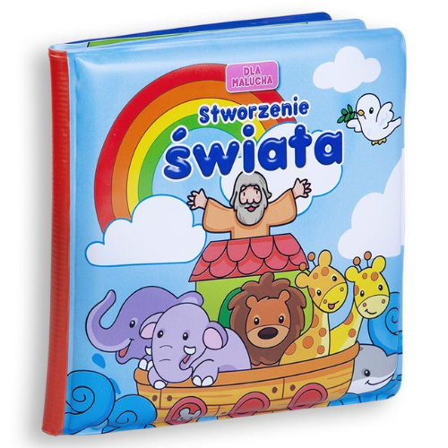 Dla Malucha - Stworzenie świata - książka do kąpieli