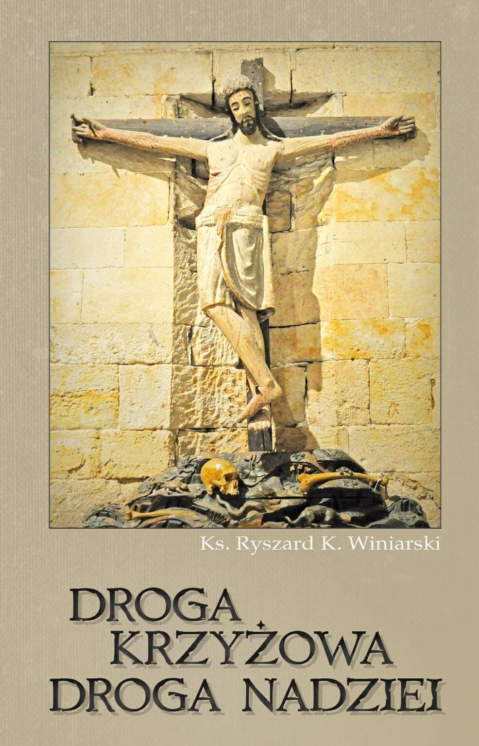 Droga krzyżowa, droga nadziei