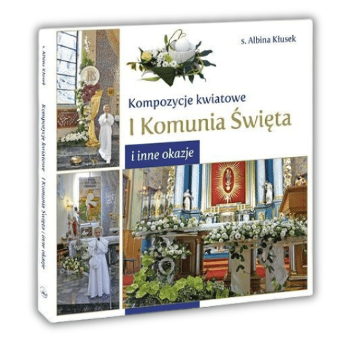 Kompozycje kwiatowe - I Komunia Święta