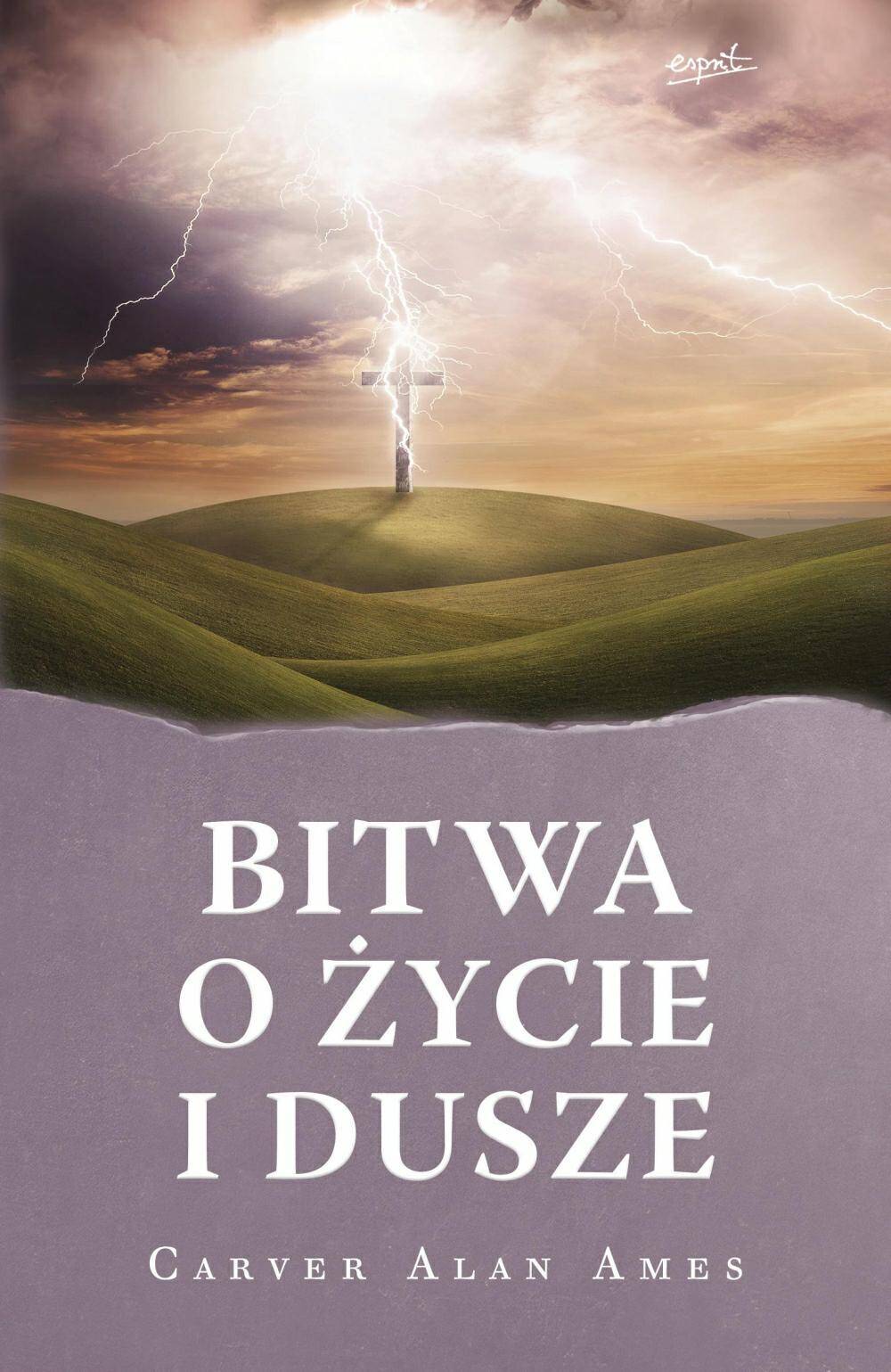 Bitwa o życie i dusze