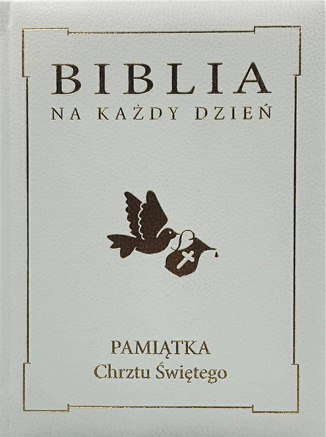 Biblia na każdy dz. Chrzest Skóra złoto