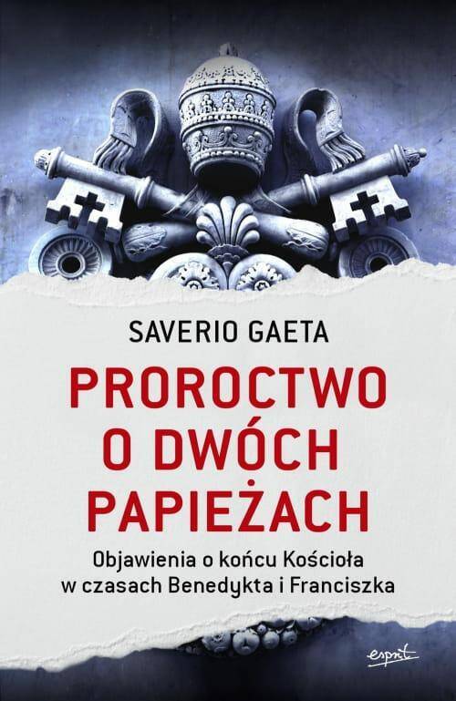 Proroctwo o dwóch papieżach/S.Gaeta