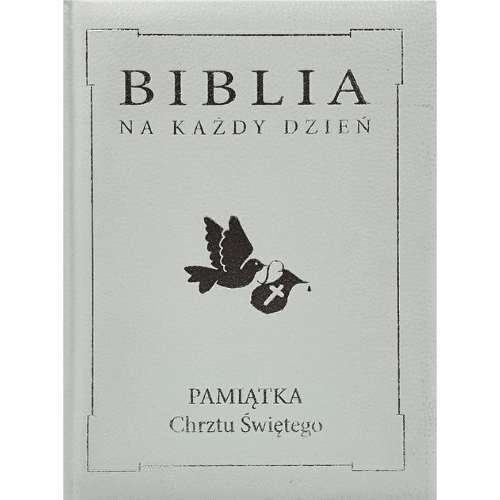 Biblia na każdy dzień. Pamiątka Chrztu Św. /srebrna