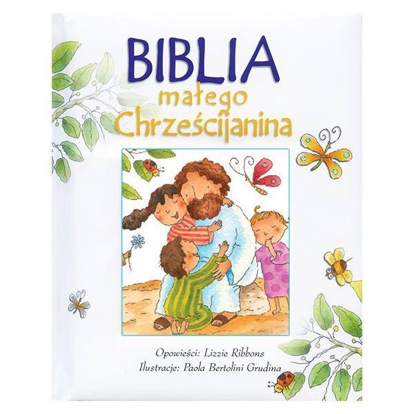 Biblia małego Chrześcijanina - biała.WDS