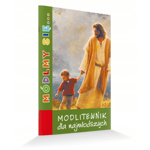 Módlmy się... Modlitewnik dla najmłodszych