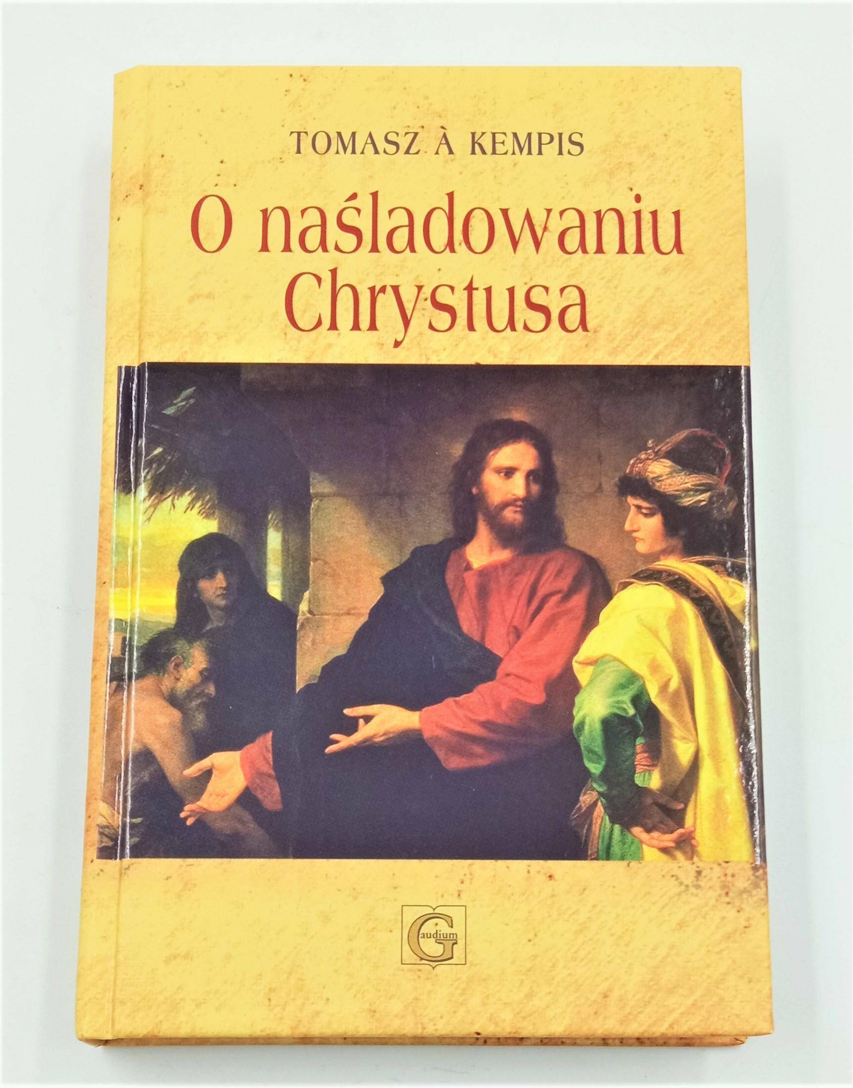 O naśladowaniu Chrystusa / Gaudium