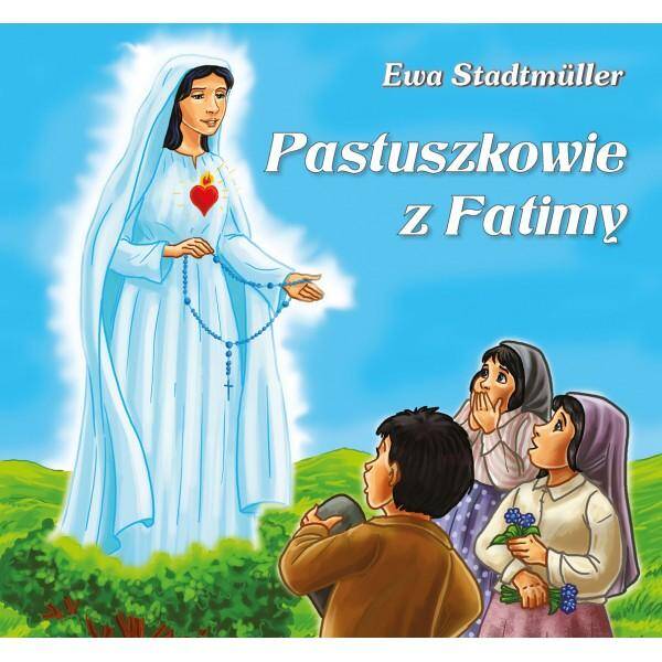 Pastuszkowie z Fatimy WDS - bajka