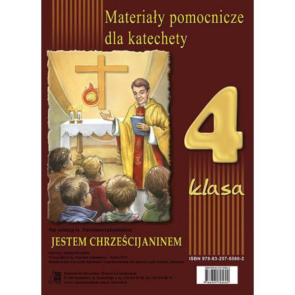 Jestem Chrześcijaninem - Materiały pomocnicze dla katechety