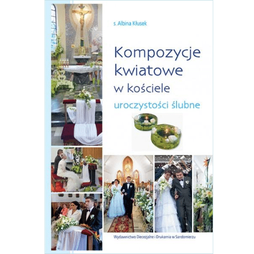 Kompozycje kwiatowe - Wokół uroczystości ślubnych