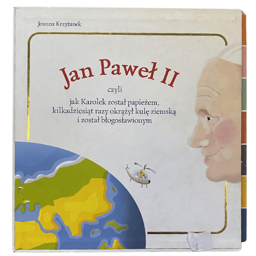 Jan Paweł II czyli, jak Karolek został papieżem... - komplet 2 książek