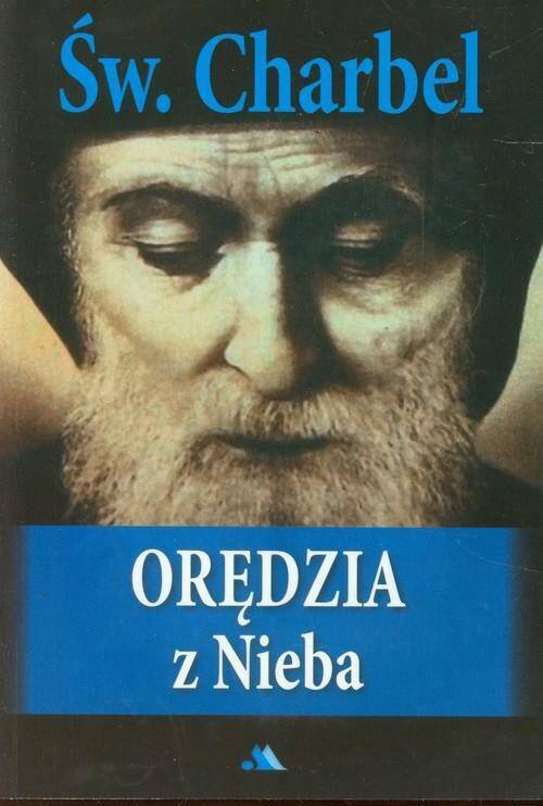 Św.Charbel.Orędzia z Nieba