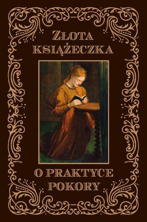 O praktyce pokory - złota książeczka