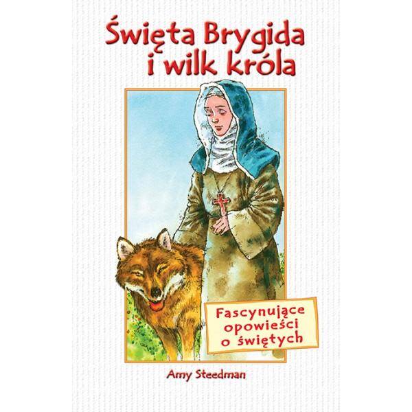 Św. Brygida i wilk króla