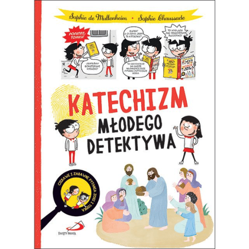 Katechizm młodego detektywa /Sophie de Mullenheim