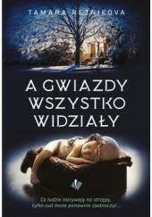 A gwiazdy wszystko widziały/T.Reznikova