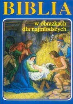 Biblia w obrazkach dla najmł.- niebiesk