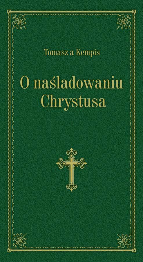 O naśladowaniu Chrystusa - zielony, złoc