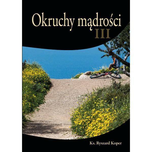 Okruchy mądrości III- opr.miękka