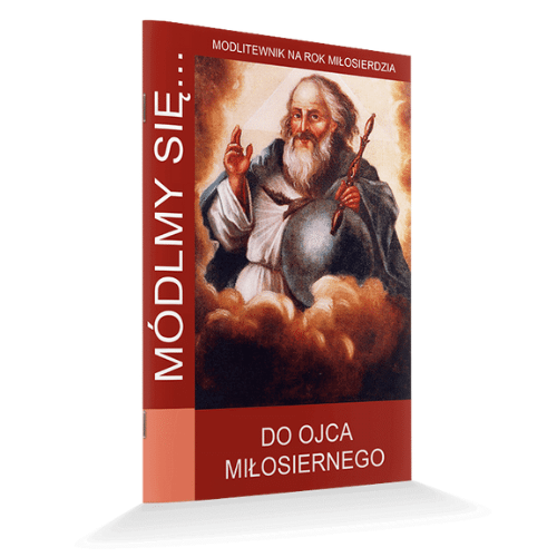 Módlmy się... Do Ojca Miłosiernego