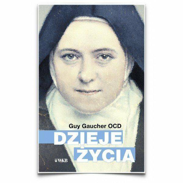 Dzieje życia /Guy Gaucher OCD